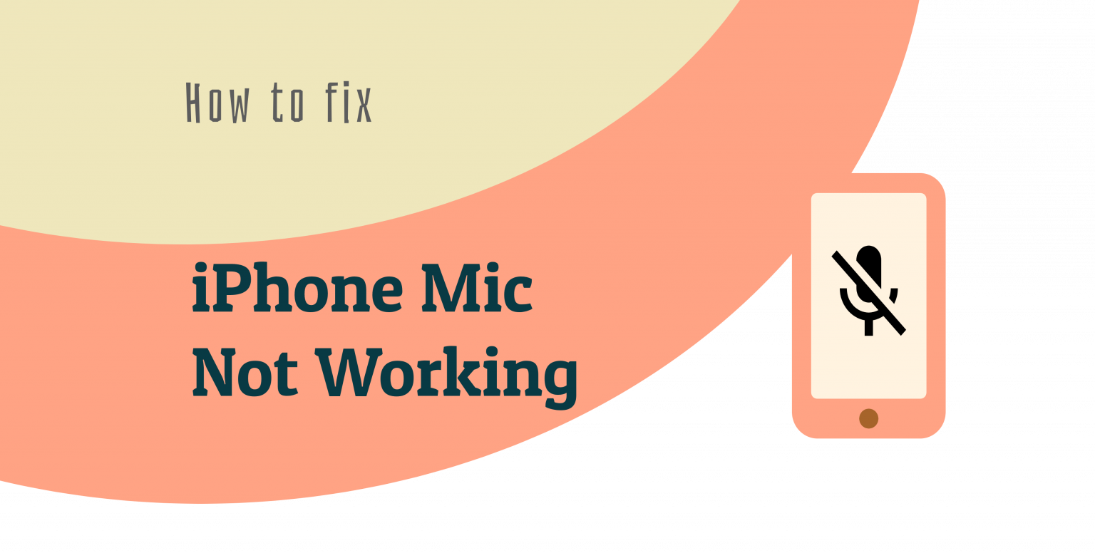 iPhone Mic not working? Here's the fix! - Super Easy