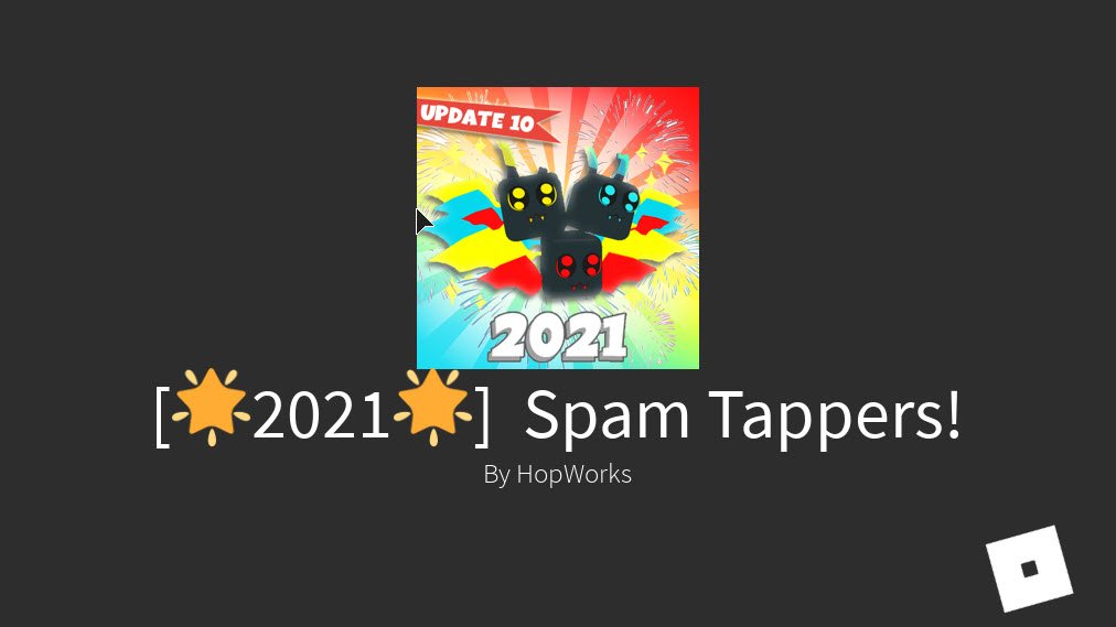 New Spam Tappers All Redeem Codes Jul 2021 Super Easy - roblox click me spam