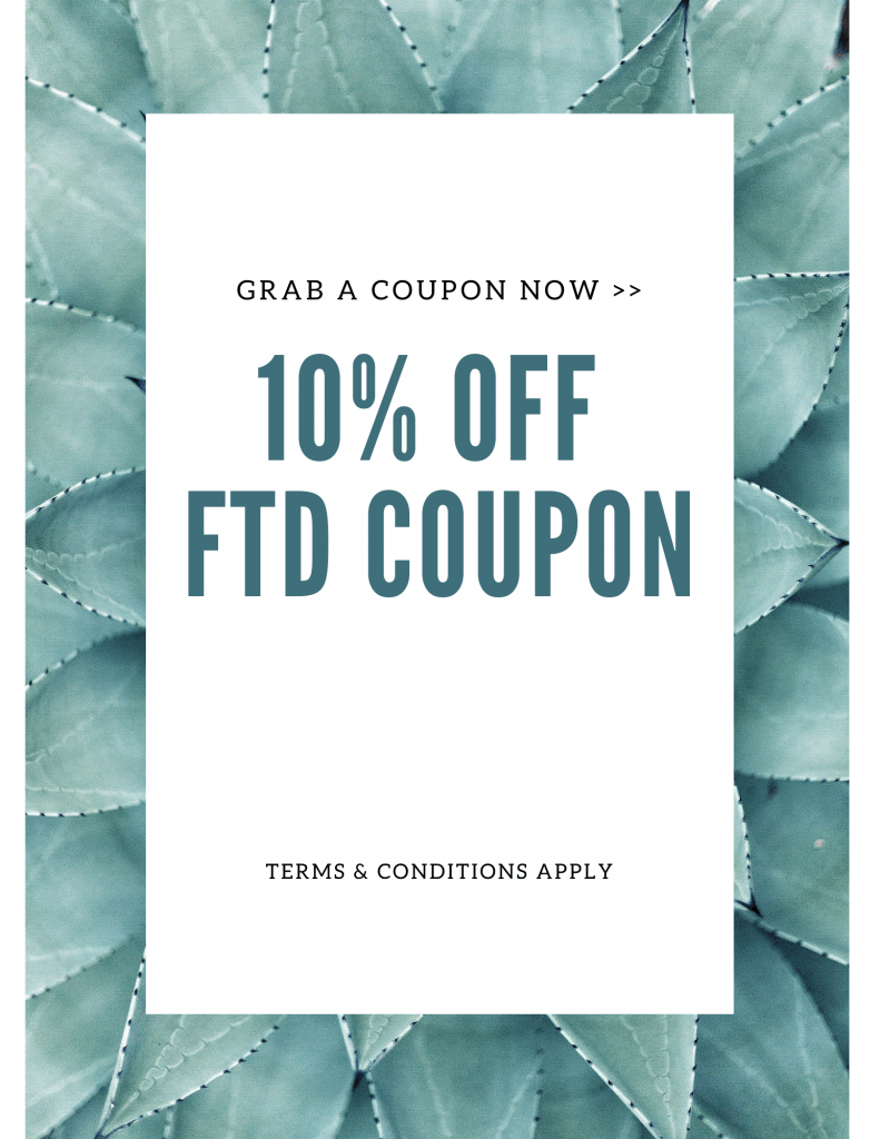 10 off FTD Coupons Super Easy