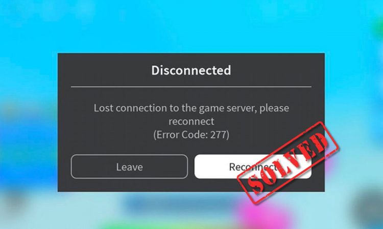 Error code 277 roblox как исправить