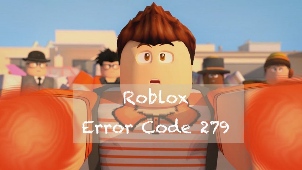 roblox error code 279