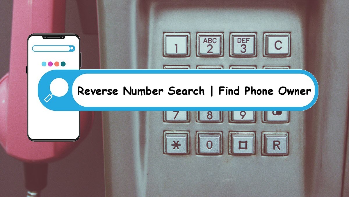 4fixes-to-reverse-phone-number-search-easily-super-easy