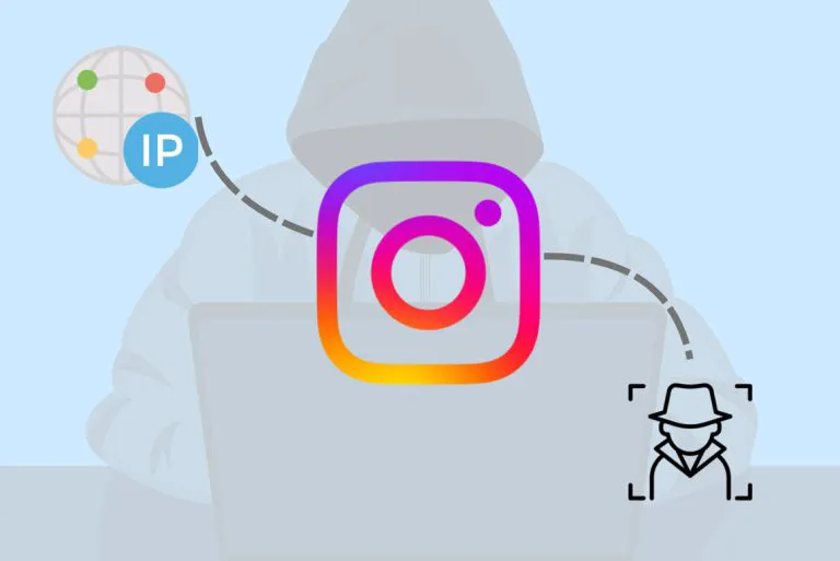 How to Find Someone’s IP Address on Instagram