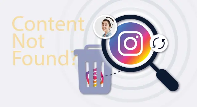 How to Find Someone’s Deleted Instagram Account or Posts – 5 Tricks